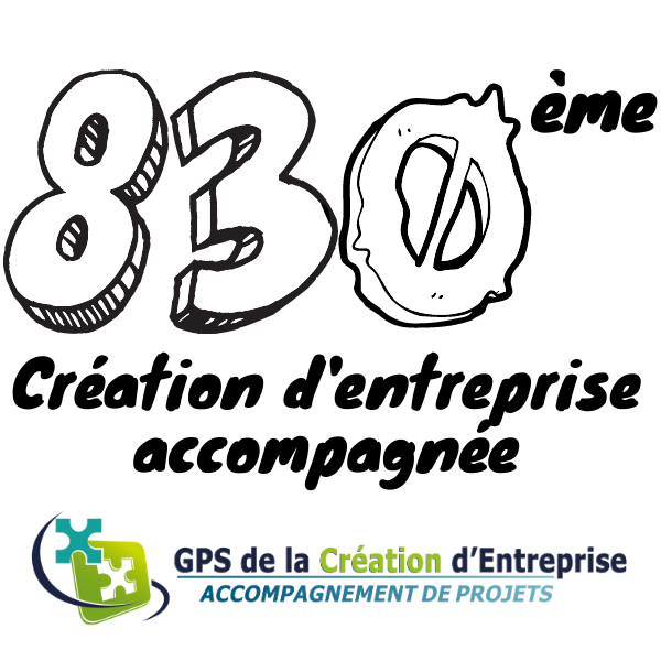 OYEZ !! OYEZ !! 830ème création d’entreprise accompagnée !